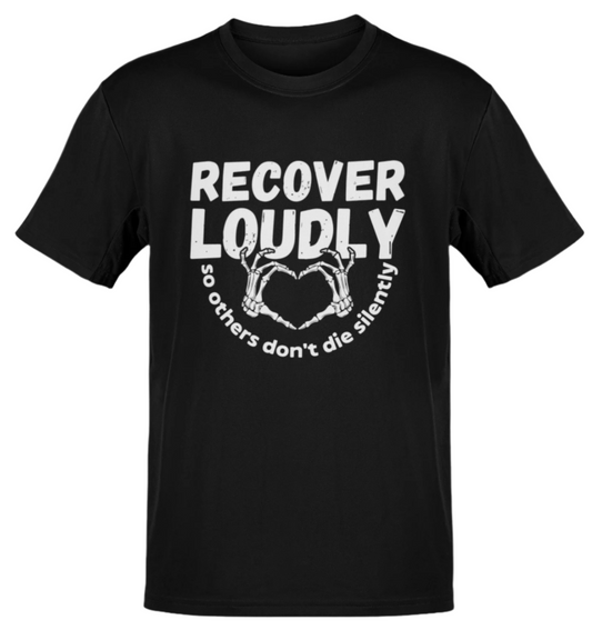 Recovery T-Shirt | Recovery Merch Store | Recover Loudly