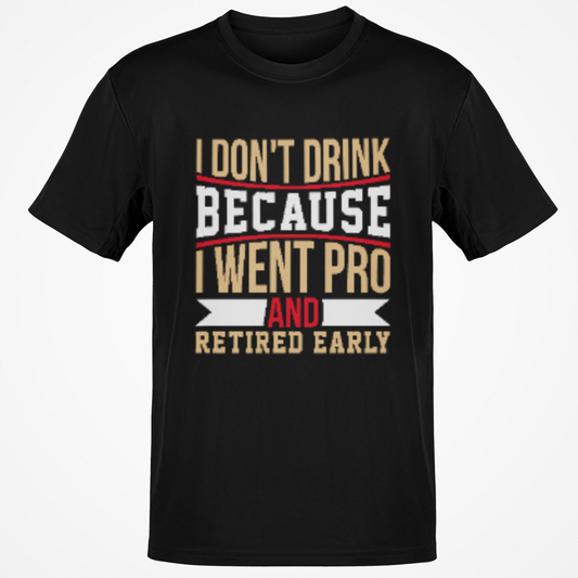 Retired Drinker Shirt