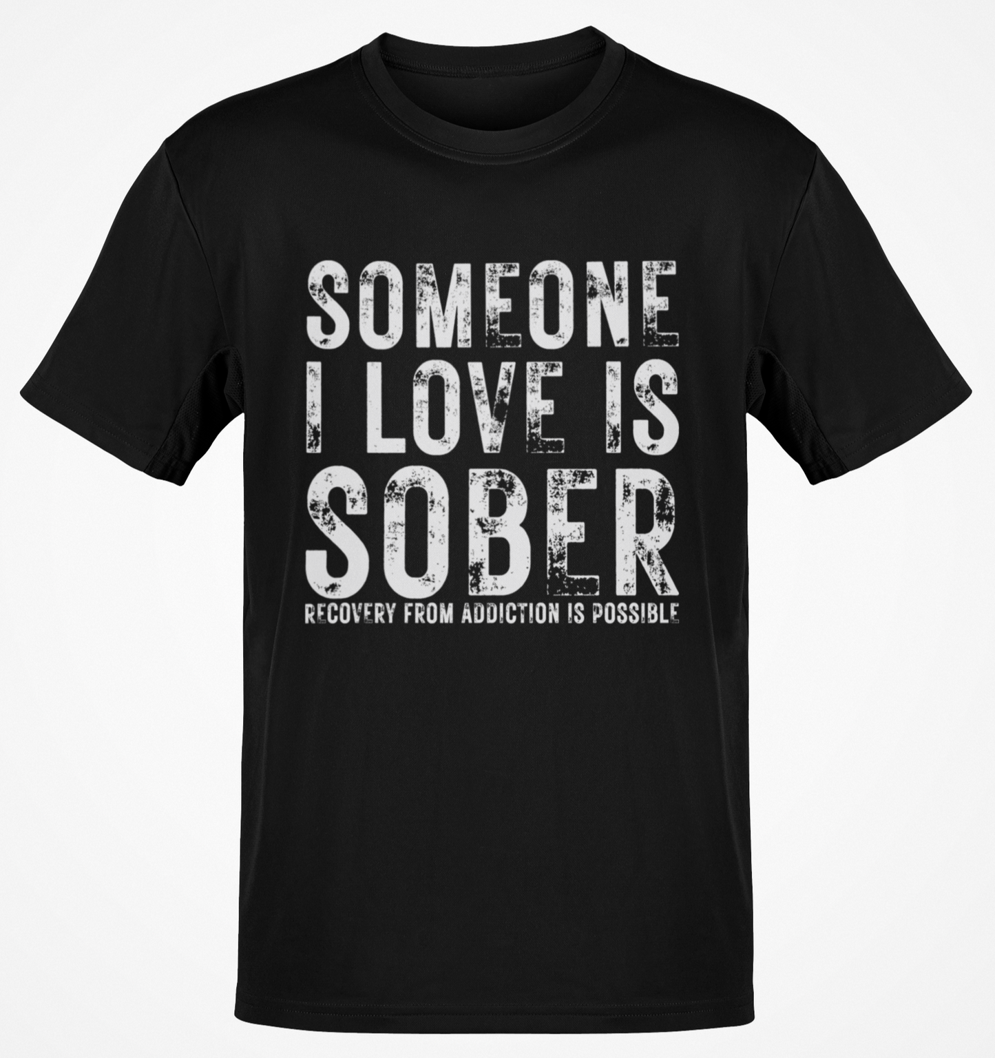 Recovery T-Shirt | Recovery Merch Store | Someone I Love Is Sober