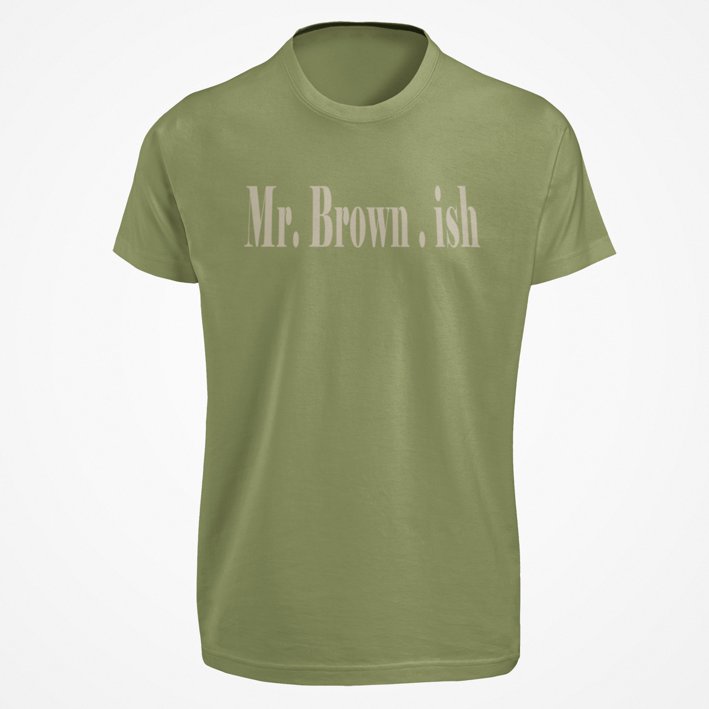 Mr. Brown-ish Unisex Tee