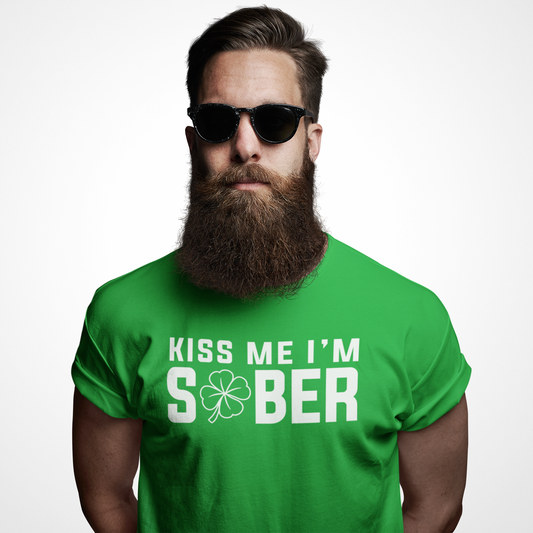 Kiss Me I'm Sober Unisex Tshirt